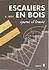 Escaliers en bois